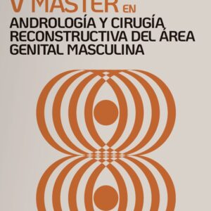 Máster en Andrología y Cirugía Reconstructiva del Área Genital Masculina