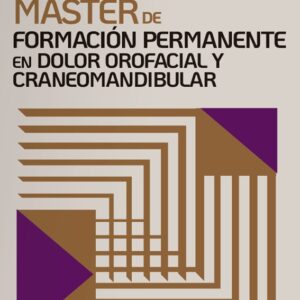 Máster en Dolor Orofacial y Craneomandibular