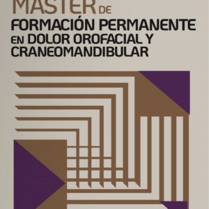 Máster en Dolor Orofacial y Craneomandibular